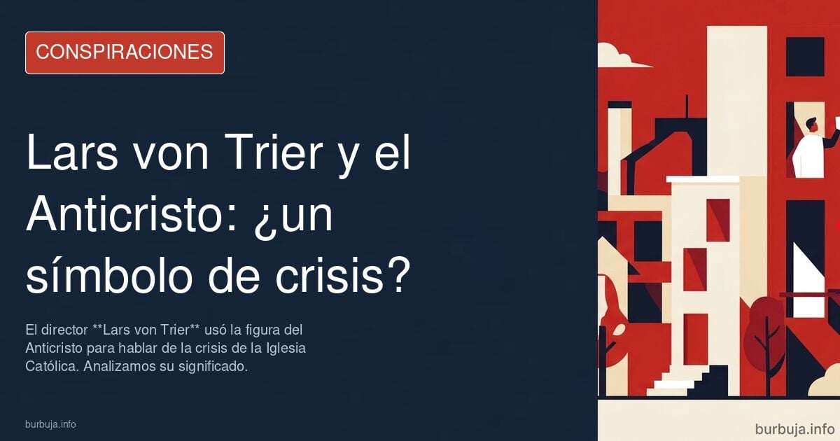 Lars von trier y el Anticristo