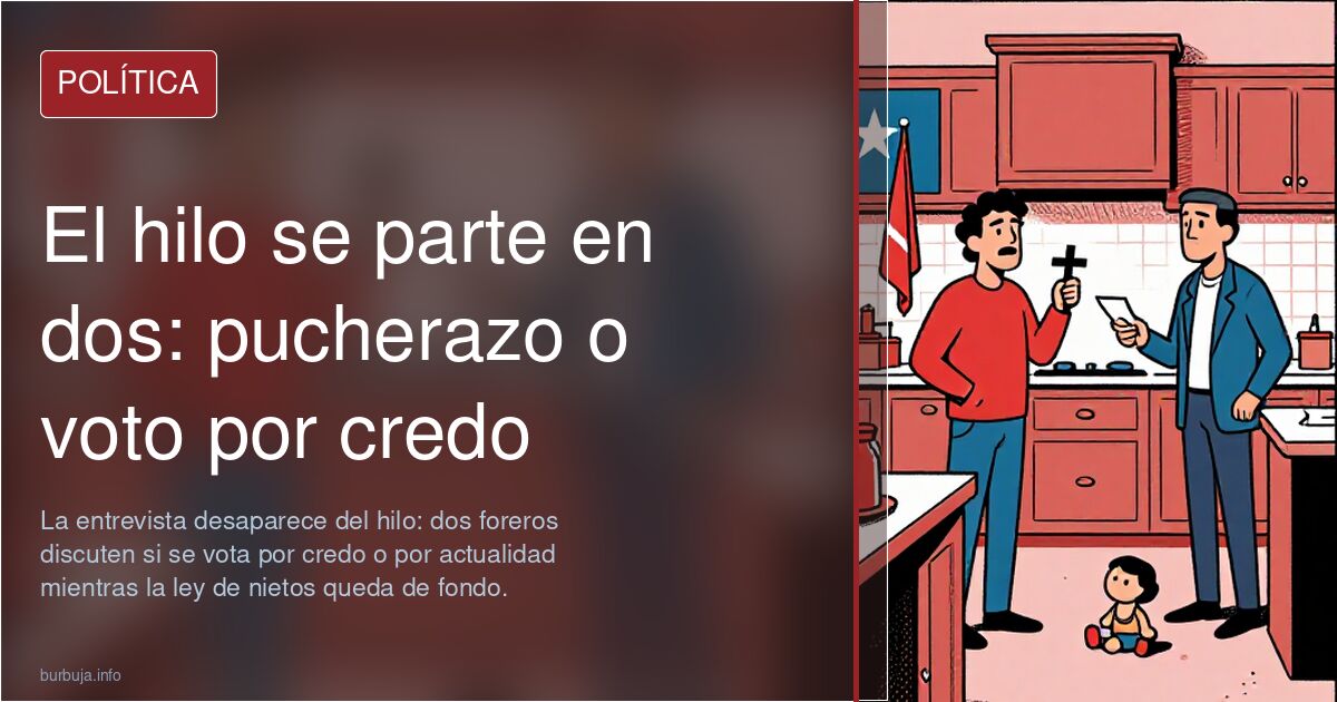 El hilo se parte en dos: pucherazo o voto por credo