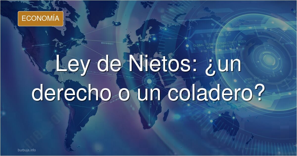 La Ley de Nietos