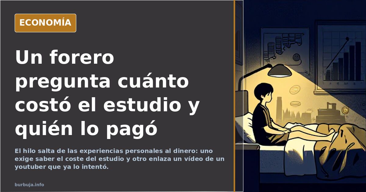 Un forero pregunta cuánto costó el estudio y quién lo pagó