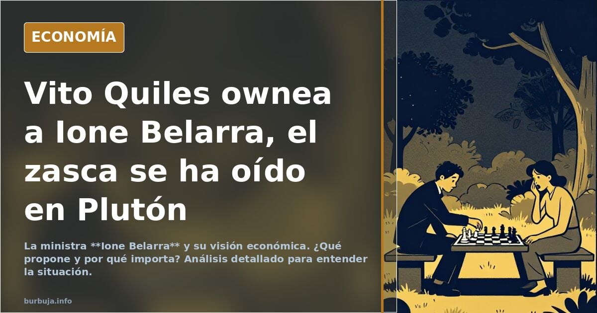 Vito Quiles ownea a Ione Belarra, el zasca se ha oído en Plutón