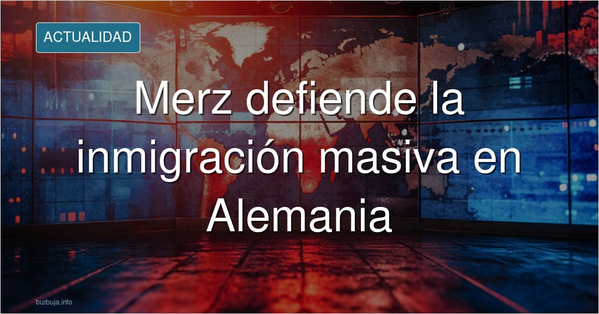 Merz reconoce que es un antiblanco.