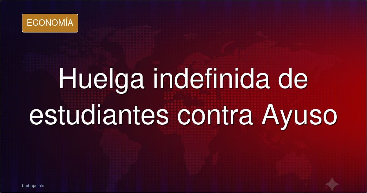 Ilustración de la huelga indefinida de estudiantes contra Ayuso en Madrid