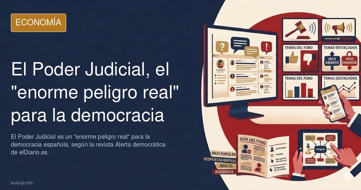 ‘Alerta democrática’, la revista de elDiario.es expone el principal peligro para la democracia: el Poder Judicial