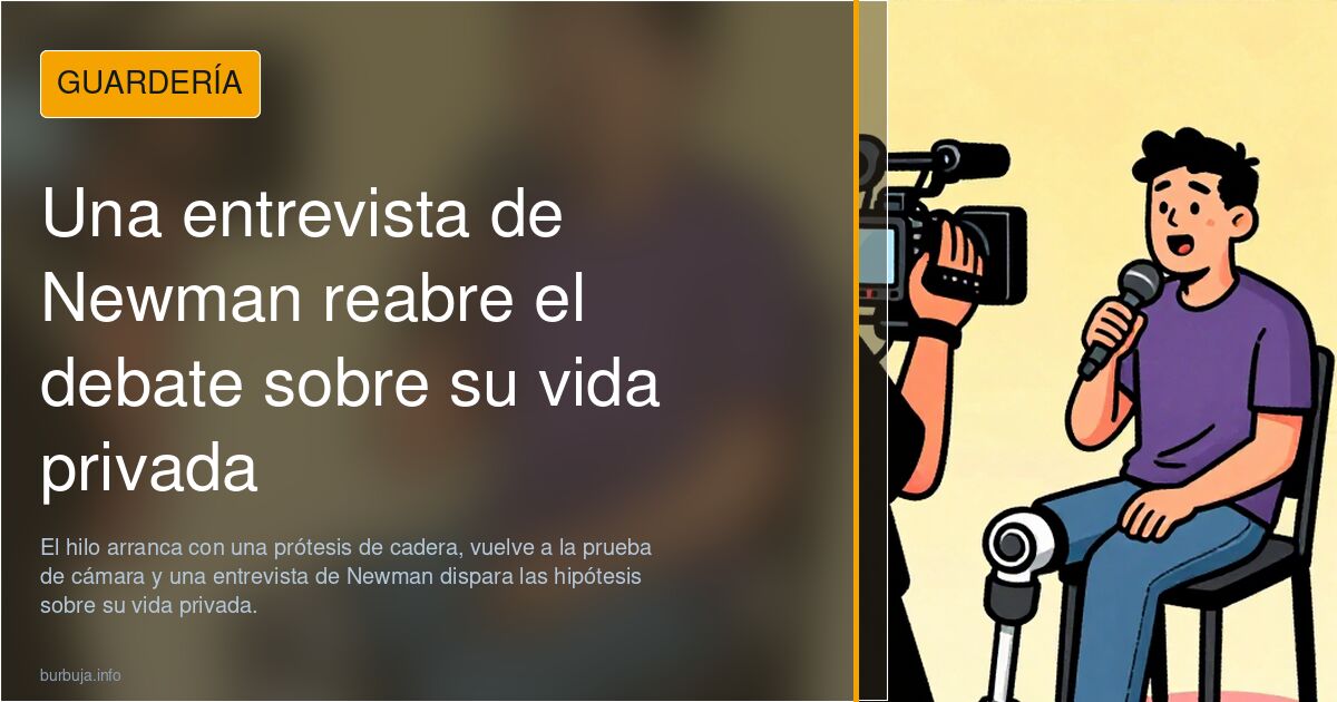 Una entrevista de Newman reabre el debate sobre su vida privada