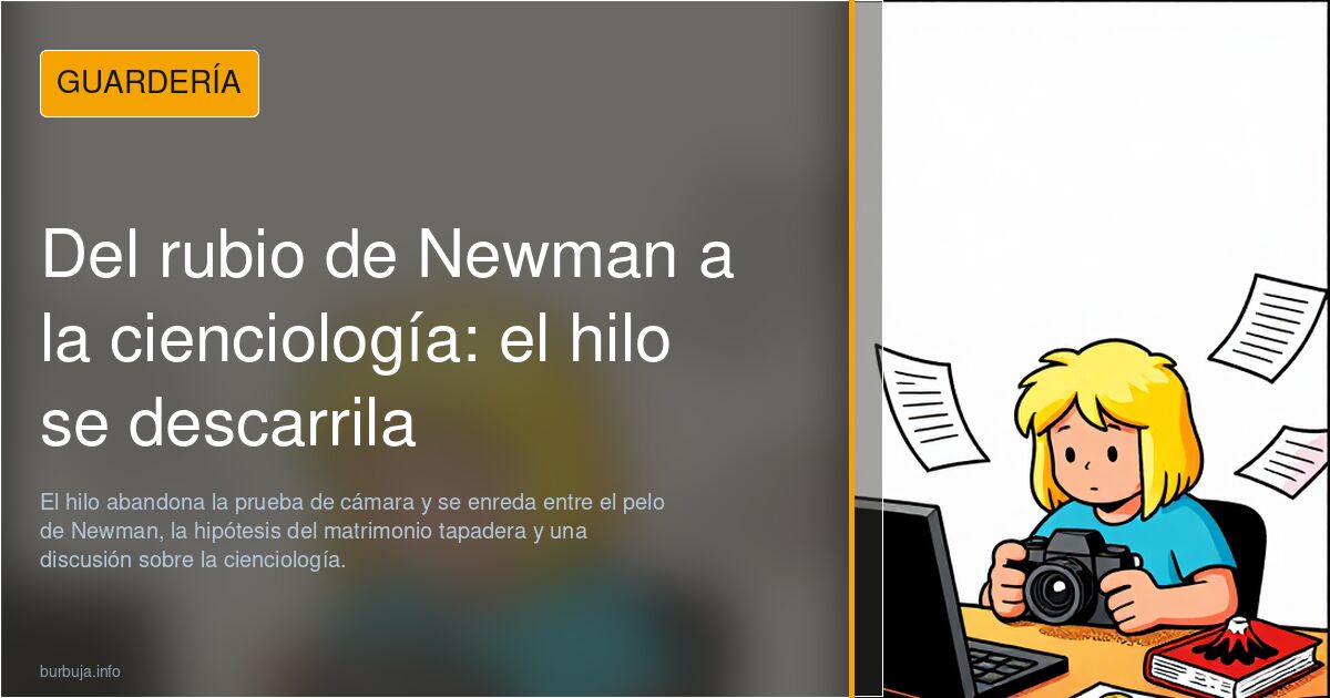 Del rubio de Newman a la cienciología: el hilo se descarrila