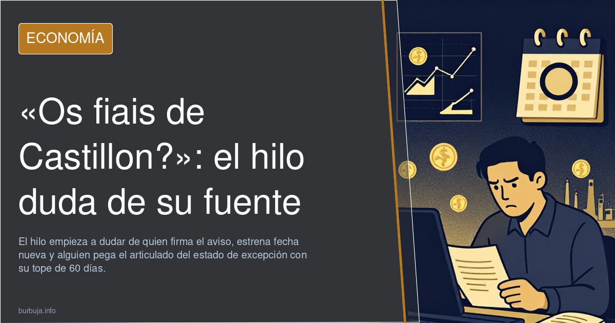 «Os fiais de Castillon?»: el hilo duda de su fuente