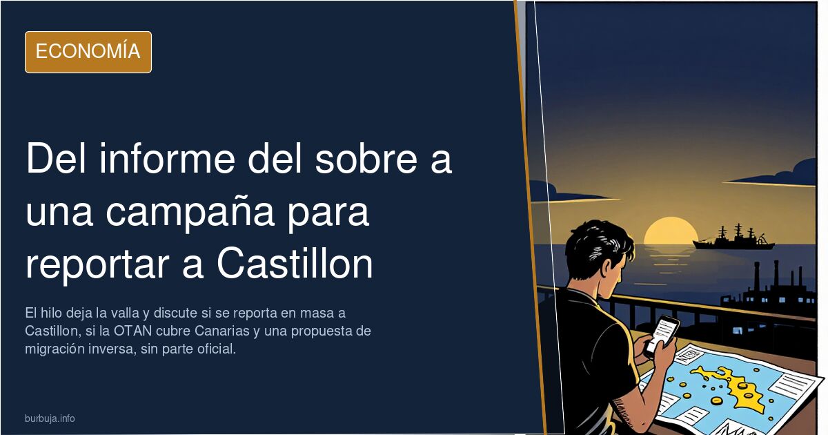 Del informe del sobre a una campaña para reportar a Castillon