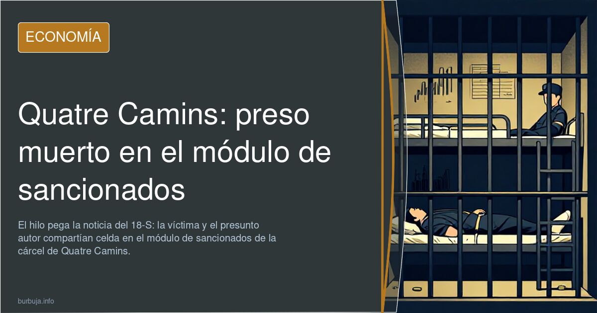 Tensión en una cárcel de Cataluña tras un homicidio