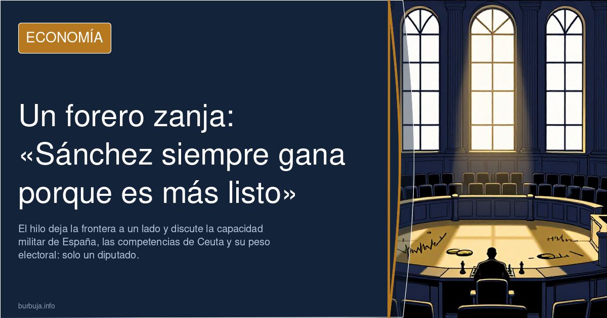 Un forero zanja: «Sánchez siempre gana porque es más listo»