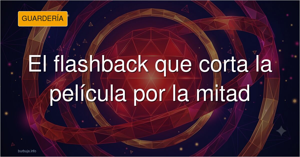 The Annoying Habit: Why Movies That Interject Flashbacks (Past-Present) Constantly Lose My Interest