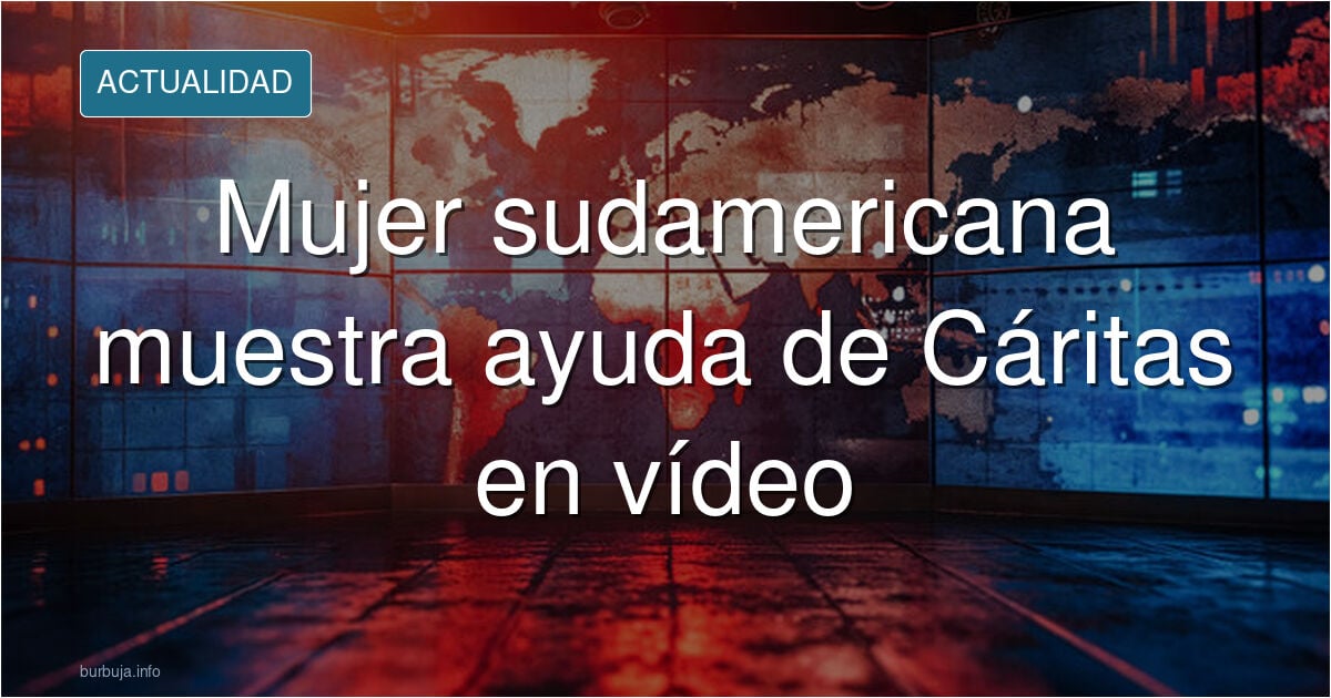 Una muyer sudamericana se graba orgullosamente mostrando lo que le dan en Cáritas