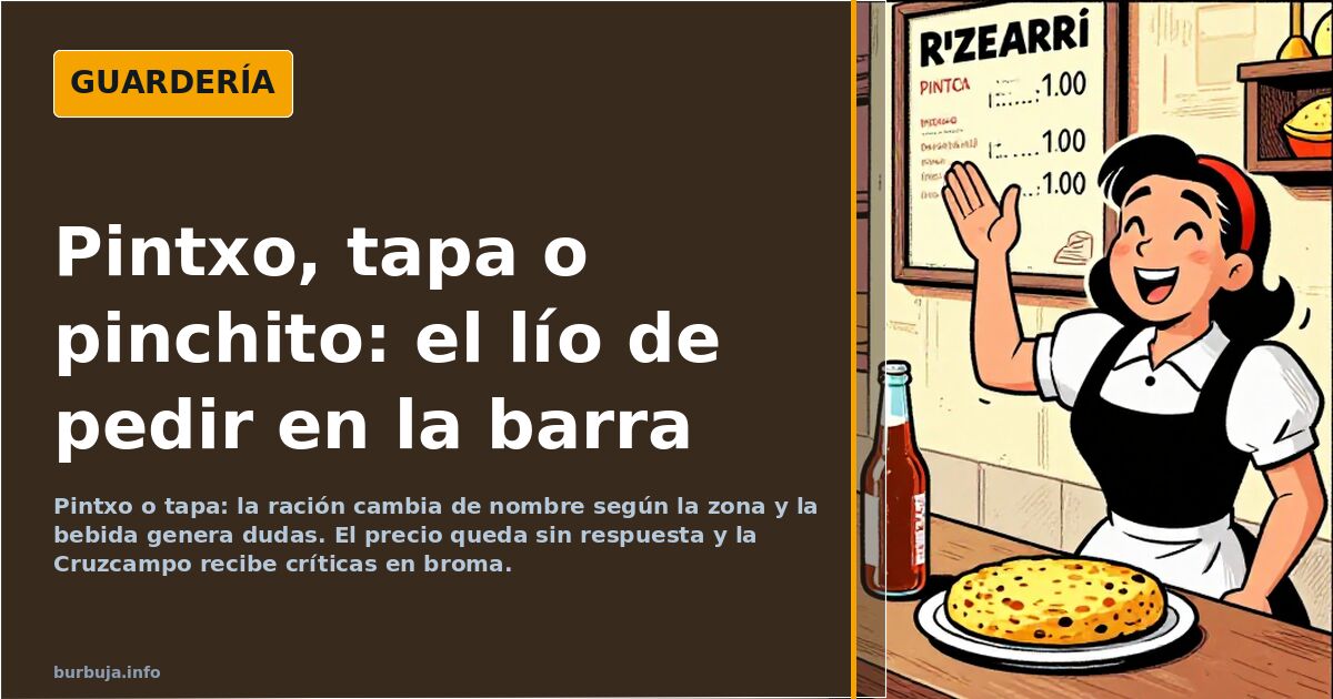 Pintxo or Tapa: The Portion Whose Name Changes by Region