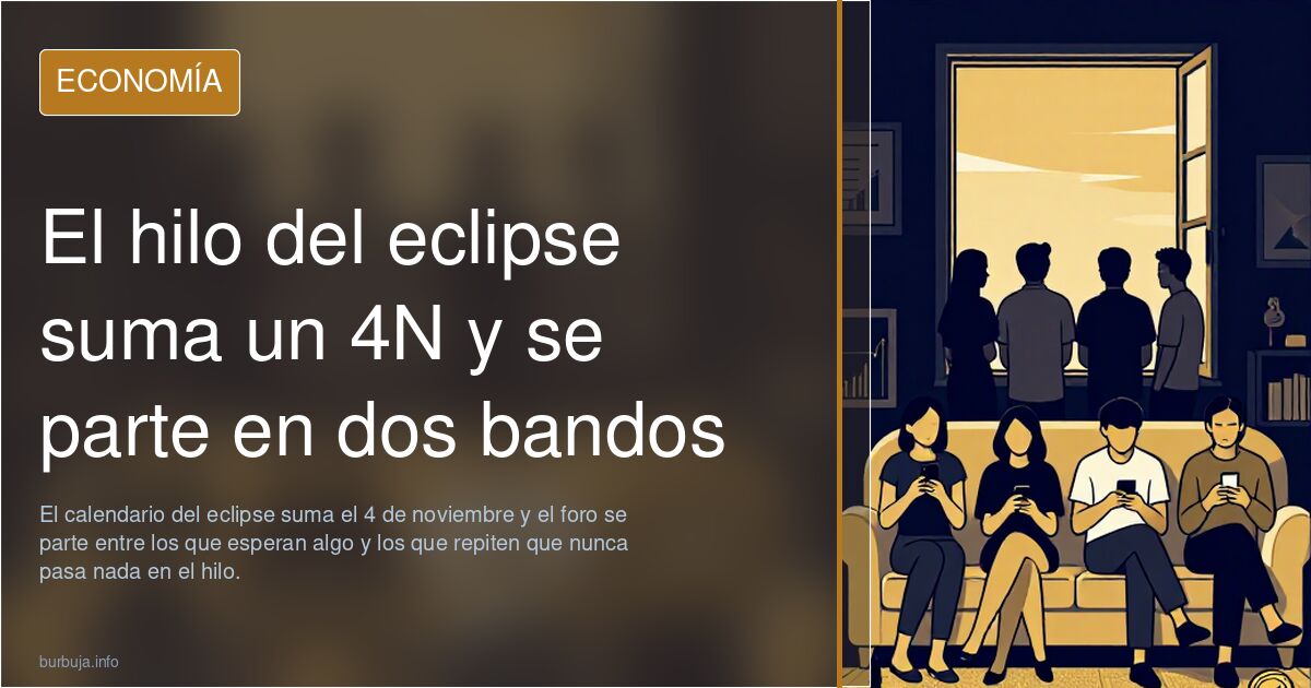 El hilo del eclipse suma un 4N y se parte en dos bandos