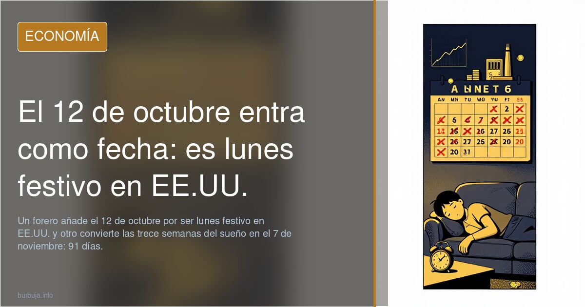 El 12 de octubre entra como fecha: es lunes festivo en EE.UU.