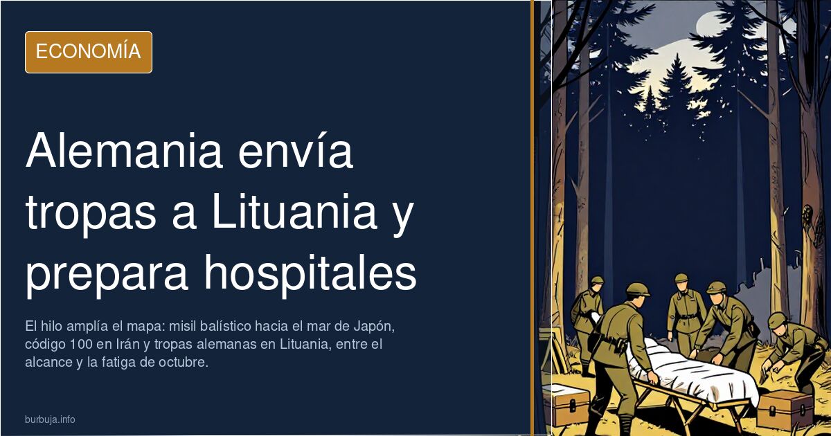 Alemania envía tropas a Lituania y prepara hospitales