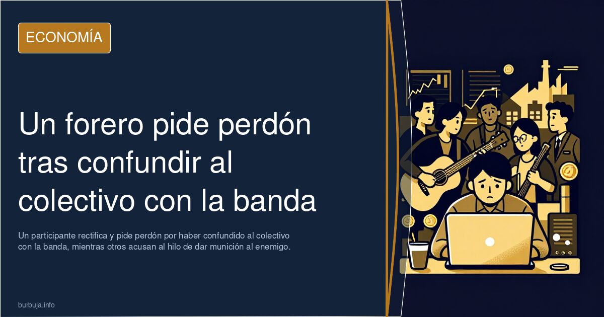 Un forero pide perdón tras confundir al colectivo con la banda