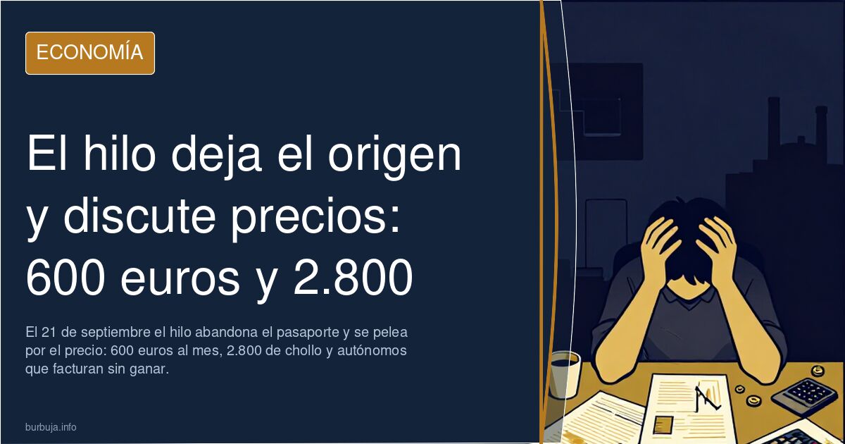El hilo deja el origen y discute precios: 600 euros y 2.800