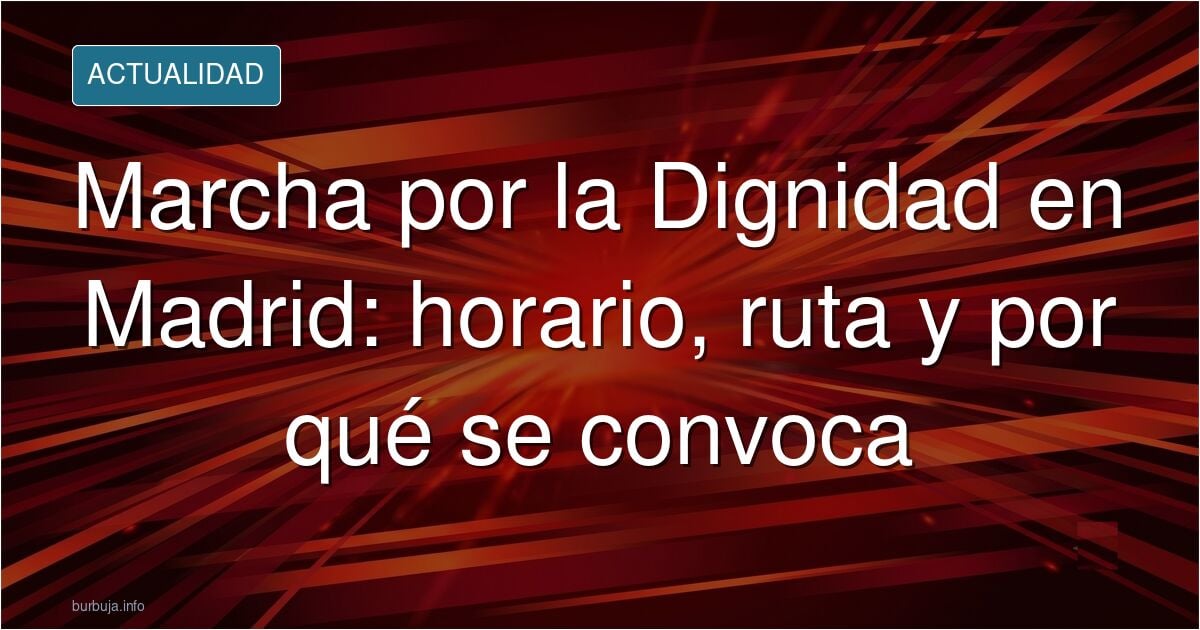Manifestación del 26 de septiembre 2026 en Madrid: horario, recorrido, reivindicaciones y cortes de tráfico