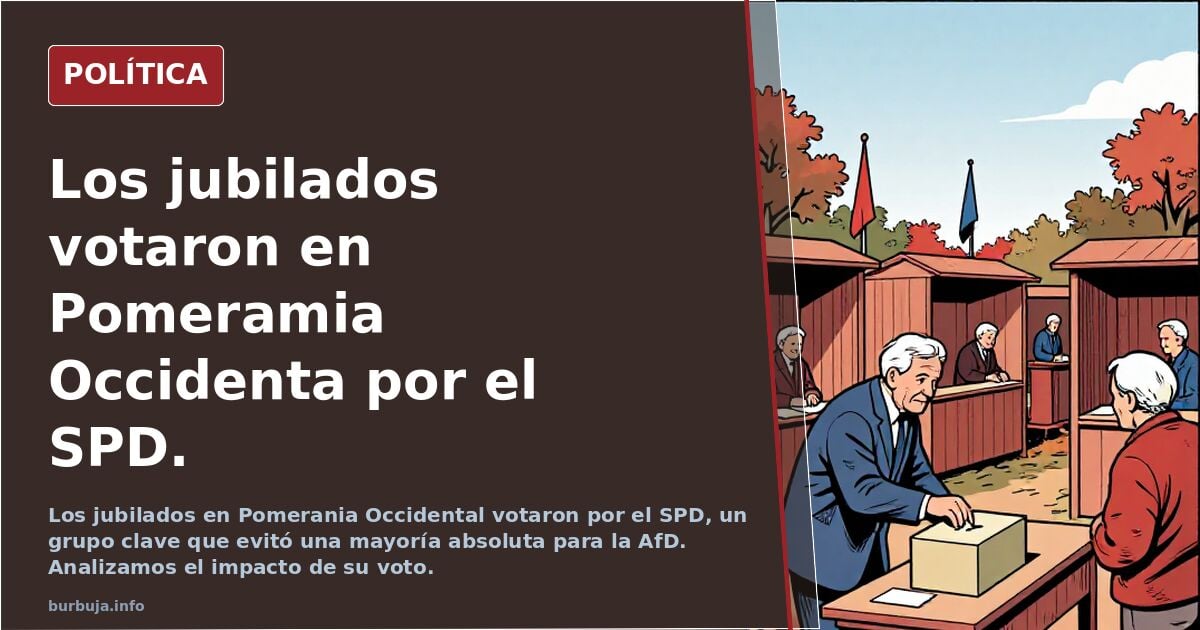 Los jubilados votaron en Pomeramia Occidenta por el SPD.
