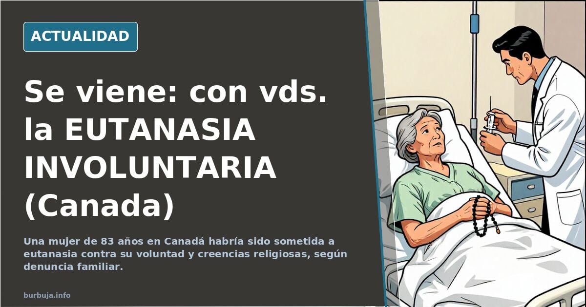 Se viene: con vds. la eustaquia INVOLUNTARIA (Canada)