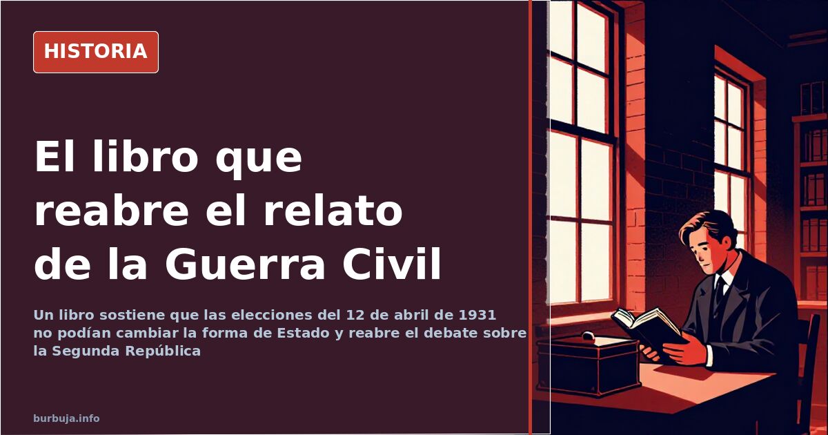 Imagen ilustrativa del debate sobre la Segunda República y la Guerra Civil española