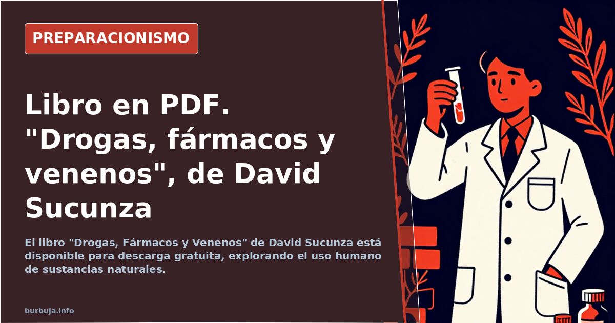 Libro en PDF. "drojas, fármacos y venenos", de David Sucunza