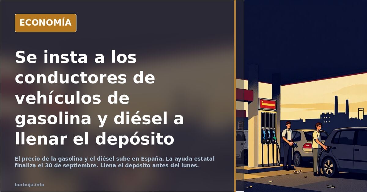 Se insta a los conductores de vehículos de gasolina y diésel a llenar el depósito antes del lunes.