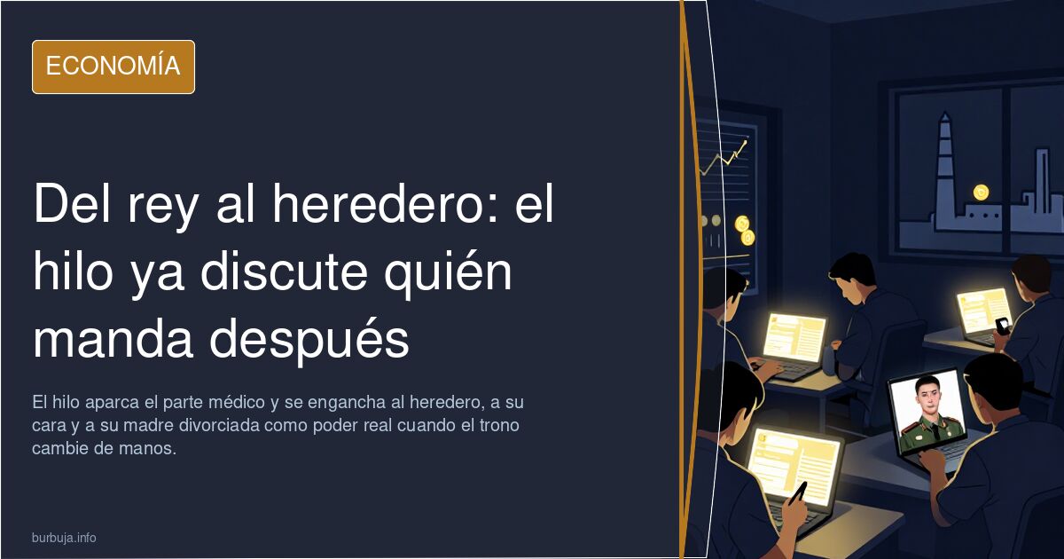 Del rey al heredero: el hilo ya discute quién manda después
