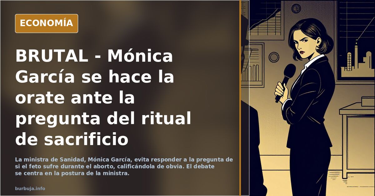 Mónica García y la pregunta incómoda: ¿qué se supone que sufre?