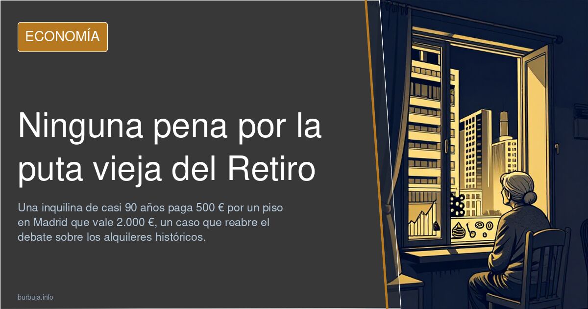 Sin pena por la anciana del Retiro: ¿justicia o crueldad?