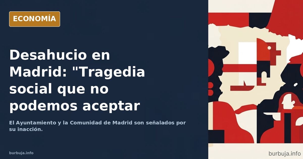 “El desahucio de plumarmen es una tragedia social que no podemos aceptar.”
