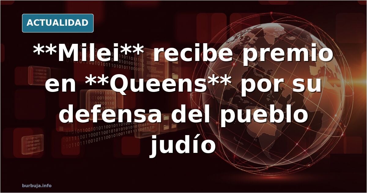Milei brindó un discurso en la institución Yeshiva Darchei Torah, en Queens, y recibió el premio Ohev Yisrael por ''su liderazgo global en defensa del