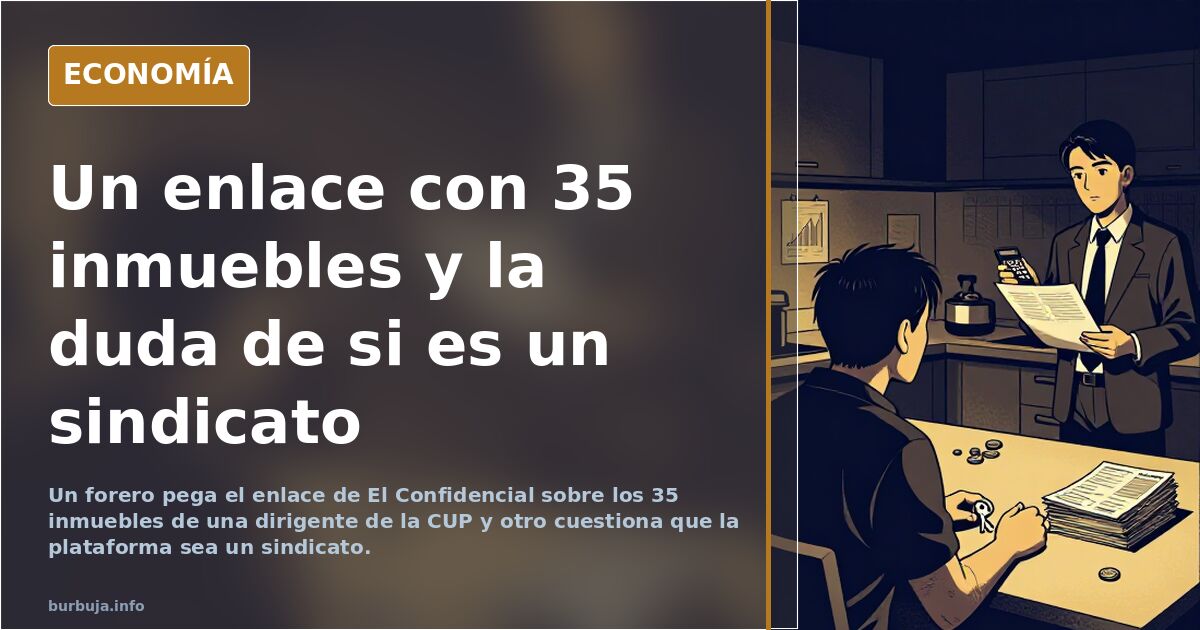 Un enlace con 35 inmuebles y la duda de si es un sindicato
