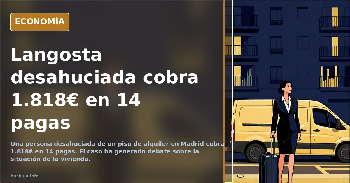 1.818€ de pensión y 480€ de alquiler en el caso Maricarmen