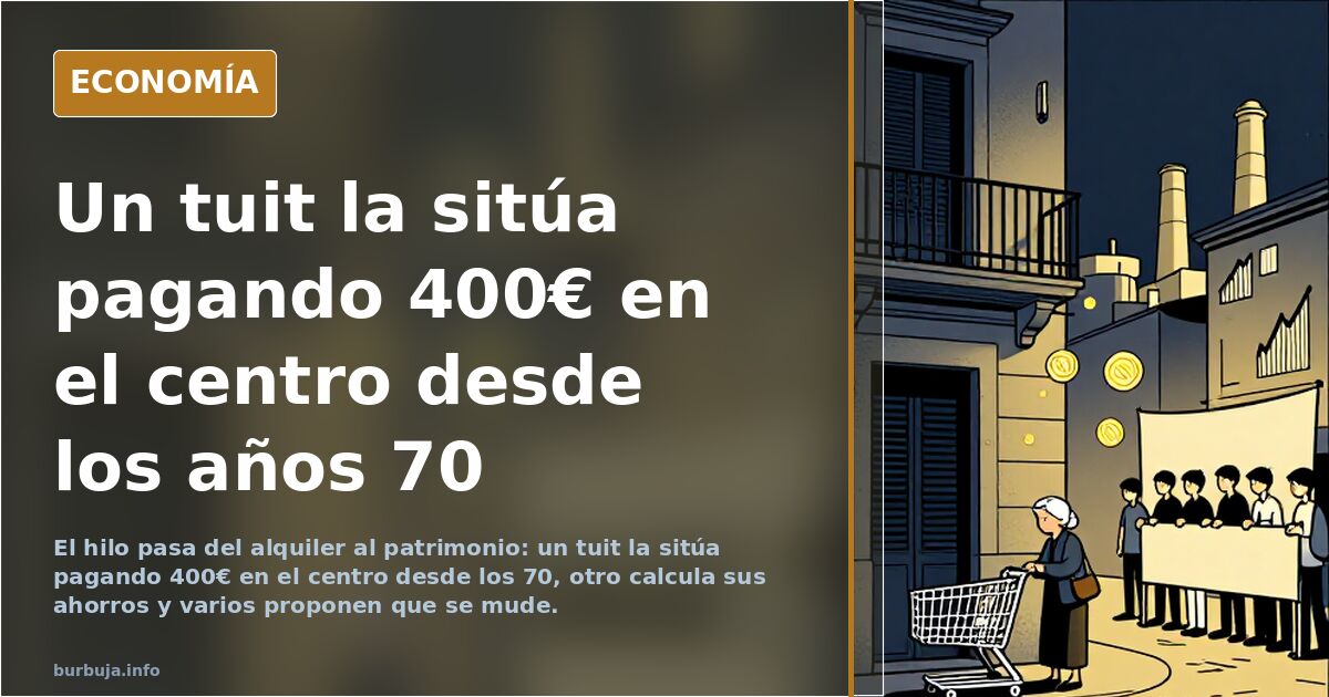 Un tuit la sitúa pagando 400€ en el centro desde los años 70