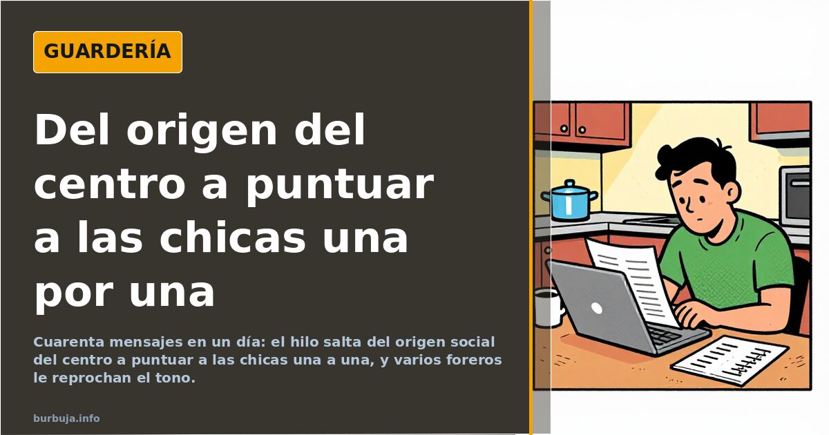 Del origen del centro a puntuar a las chicas una por una