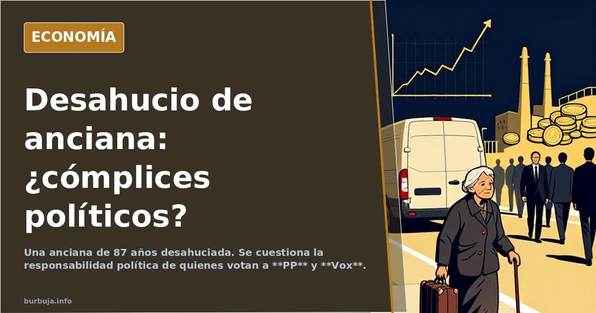 Con el desahucio de mar1 Carmen, quienes votan al
@ppopular
y
@vox_es
son cómplices de apiolar a una muyer de 87 años