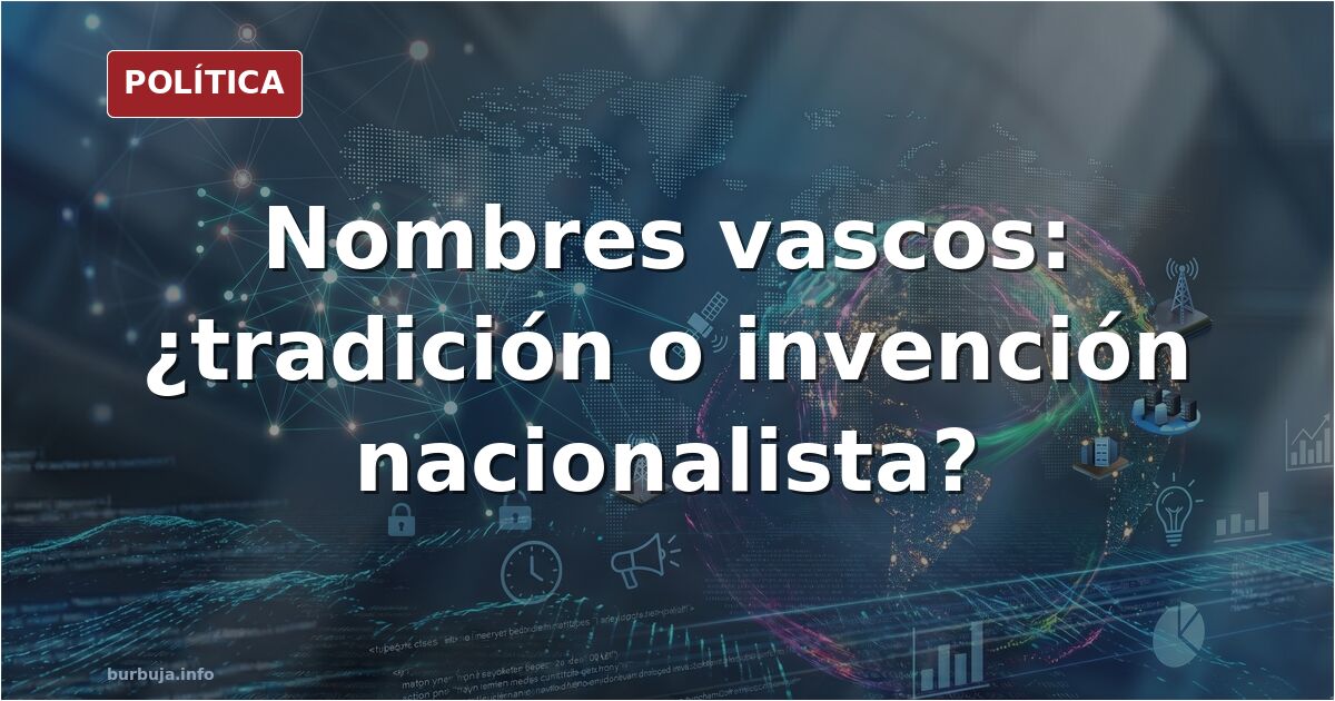 Los nombres en euskera no me gustan nada