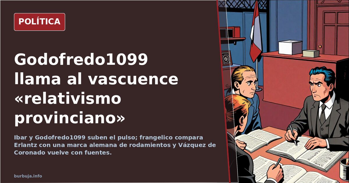 Godofredo1099 llama al vascuence «relativismo provinciano»