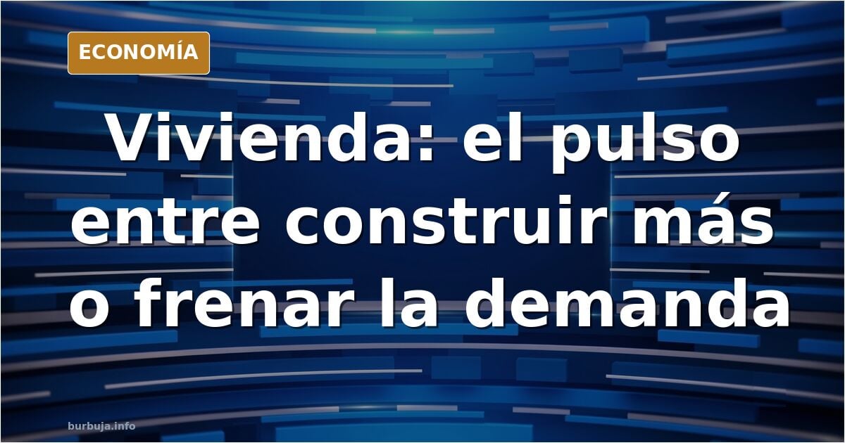 Grúa de obra detenida junto a una hilera de edificios y un gráfico al alza de los precios de la vivienda en España