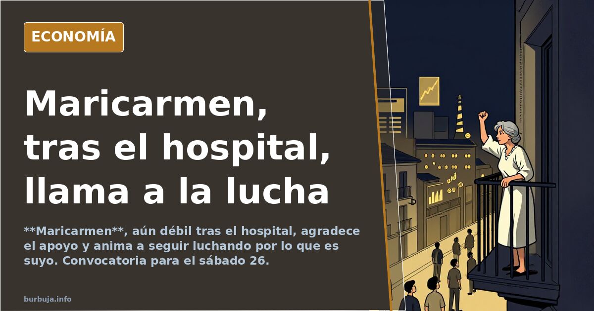 Primeras declaraciones de Maricarmen desde el hospital