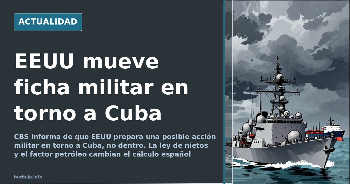 US Prepares Potential Military Action Around Cuba, CBS Reports