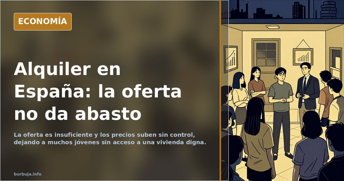 El País: La lenta agonía del alquiler de vivienda en España: ¿Qué salió mal?