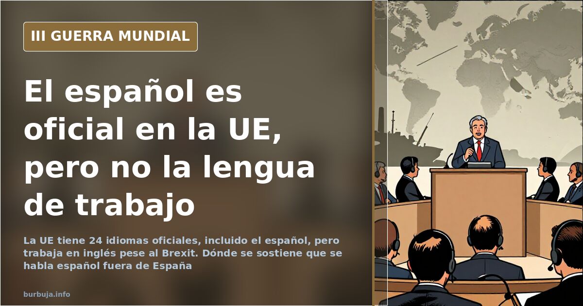 Mapa de Europa con banderas de los estados miembros y un cartel bilingüe con la palabra español