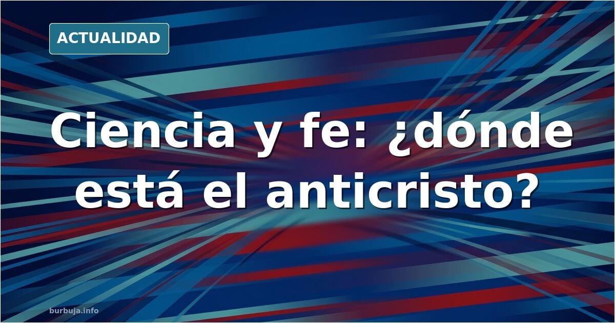 MANUAL DE COMO SE RECONOCE EL ANTICRISTO -- esto es en serio