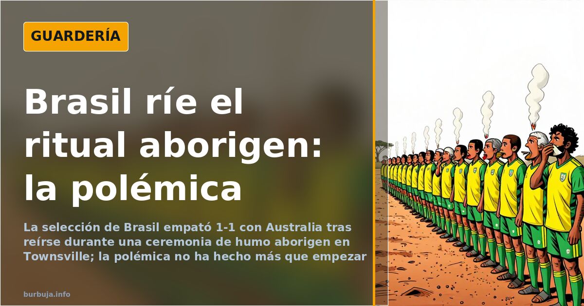Brazil laughs during Aboriginal ritual in Australia