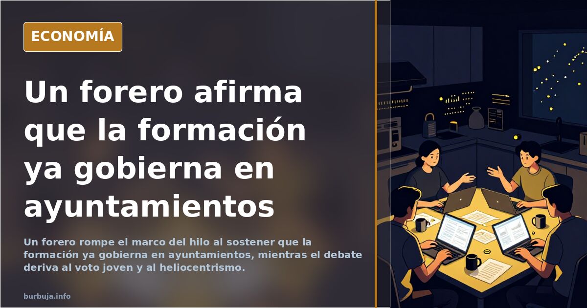 Un forero afirma que la formación ya gobierna en ayuntamientos