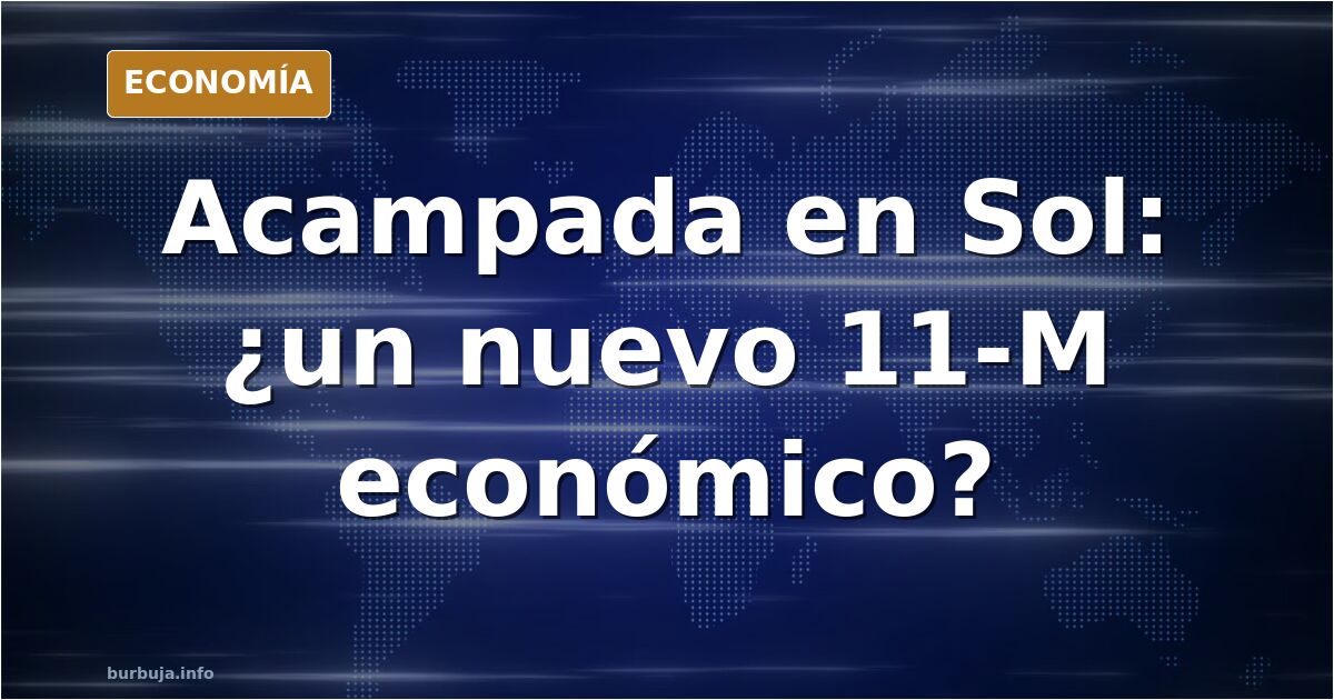 Empieza la acampada en Sol: arranca un nuevo 15M
