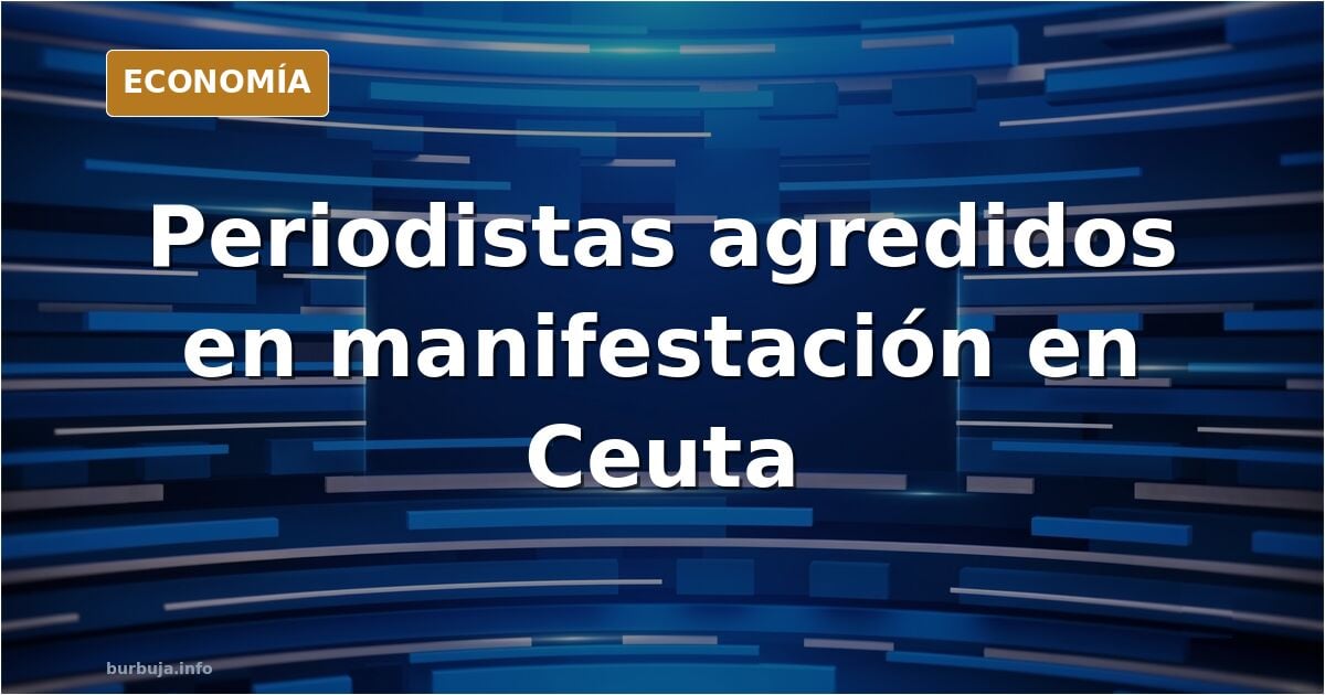 Manifestantes por Ceuta ponen los puntos sobre las ies a los reporteros de TVE (video)